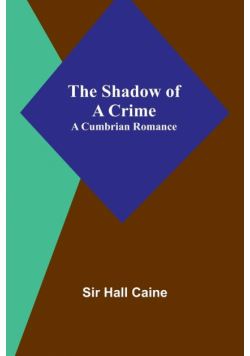 The Shadow of a Crime
