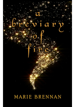 A Breviary of Fire
