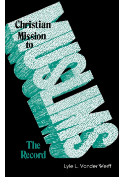 Christian Mission to Muslims