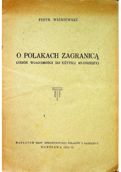 O Polakach Zagranicą 1934 r.