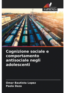 Cognizione sociale e comportamento antisociale negli adolescenti