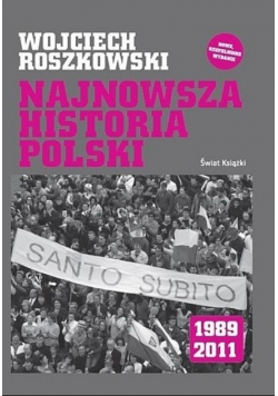 Najnowsza historia Polski 1989-2011