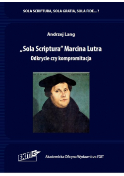 Sola Scriptura Marcina Lutra.