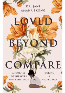 Loved Beyond Compare