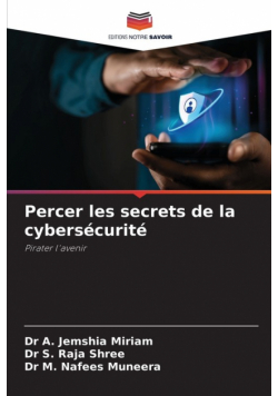 Percer les secrets de la cybersécurité