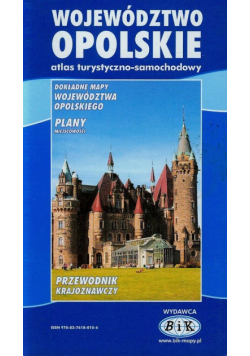 Województwo opolskie atlas turystyczno-samochodowy