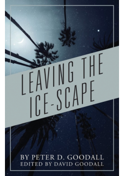 Leaving The Ice-Scape