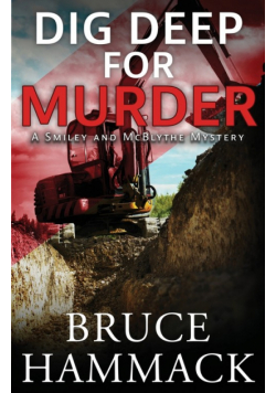 Dig Deep For Murder
