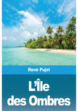 L'Île des Ombres