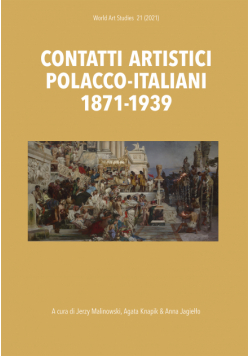 Contatti artistici polacco–italiani 1871-1939