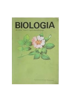 Biologia dla klas I liceum ogólnokształcącego