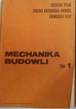 Mechanika budowli, tom I