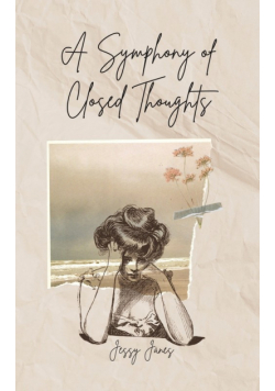 A Symphony of Closed Thoughts