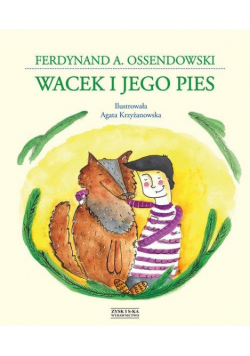 Wacek i jego pies