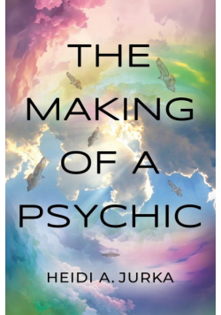 The Making of a Psychic