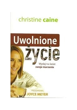 Uwolnione życie