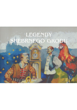 Legendy srebrnego grodu