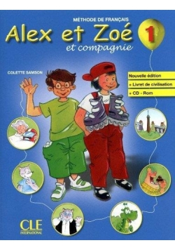 Methode De Francais Alex et Zoe et Compagnie. 1 + CD