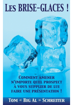 Les Brise-Glaces !