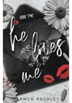 He Loves Me (Book Two)