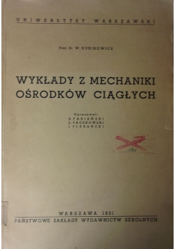 Wykłady z mechaniki ośrodków ciągłych