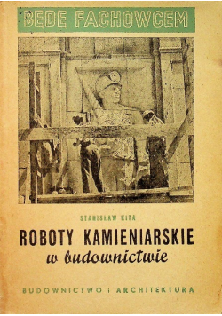 Roboty kamieniarskie w budownictwie