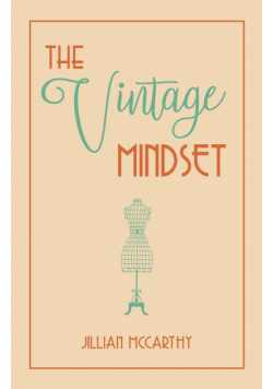 The Vintage Mindset