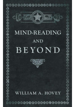 Mind-Reading and Beyond