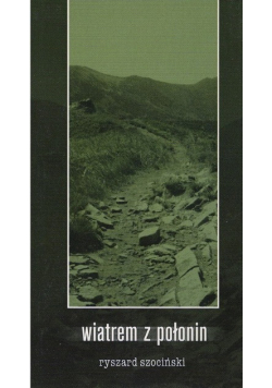 Wiatrem z Połonin