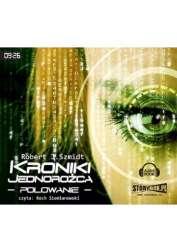 Kroniki Jednorożca: Polowanie