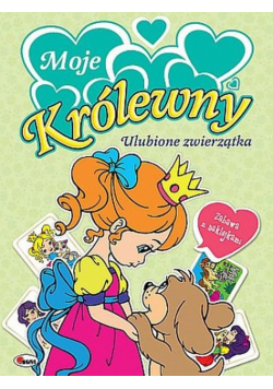 Moje królewny Ulubione zwierzątka