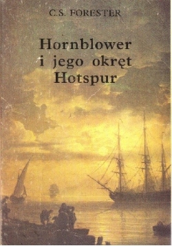 Hornblower i jego okręt Hotspurt