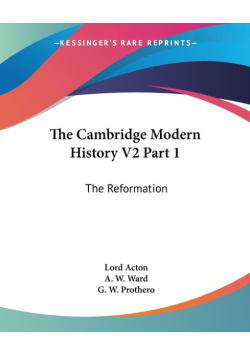 The Cambridge Modern History V2 Part 1