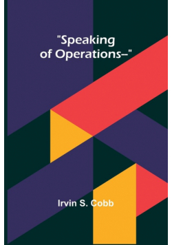Speaking of Operations--