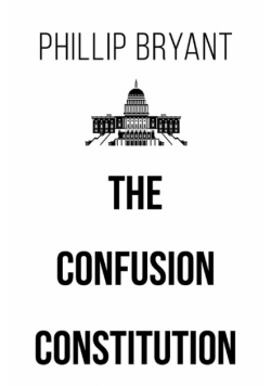The Confusion Constitution
