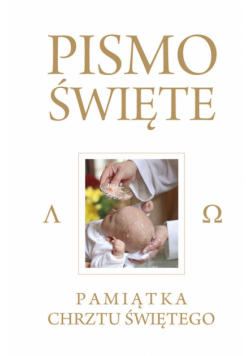 Pismo Święte Starego i Nowego Testamentu Kremowe Pamiątka Chrztu Świętego