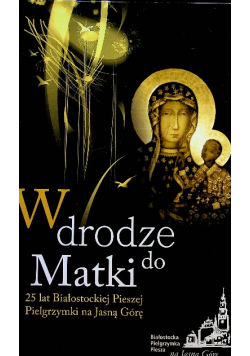 W drodze do Matki