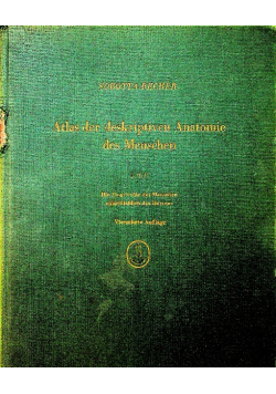 Atlas der deskriptiven Anatomie des Menschen 2 Teil