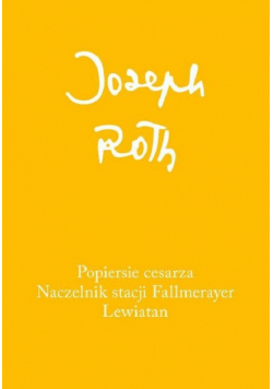 Popiersie cesarza. Naczelnik stacji Fallmerayer. Lewiatan