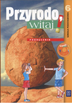 Przyrodo witaj 6 Podręcznik
