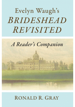 Evelyn Waugh's Brideshead Revisited