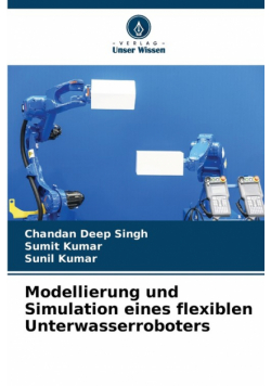 Modellierung und Simulation eines flexiblen Unterwasserroboters