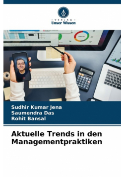 Aktuelle Trends in den Managementpraktiken