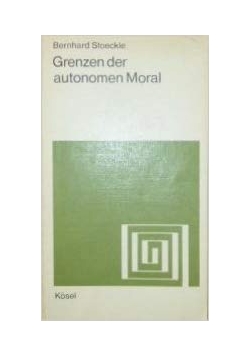 Grenzen der autonomen moral