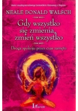 Gdy wszystko się zmienia zmień wszystko