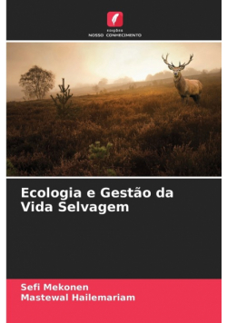 Ecologia e Gestão da Vida Selvagem