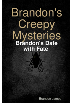 Brandon's Creepy Mysteries