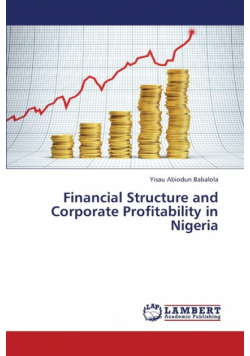 Financial Structure and Corporate Profitability in Nigeria