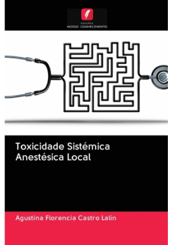 Toxicidade Sistémica Anestésica Local
