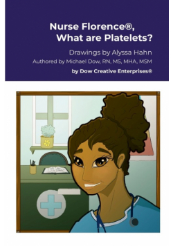 Nurse Florence®, What are Platelets?